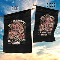 Christian Mom Garden Flag Motherhood Is Kingdom Work Floral Mother's Day