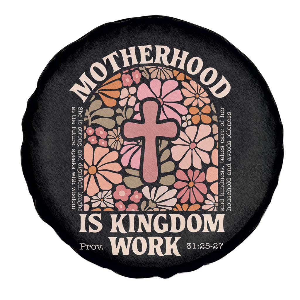 Christian Mom Spare Tire Cover Motherhood Is Kingdom Work Floral Mother's Day