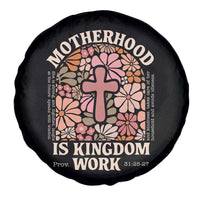 Christian Mom Spare Tire Cover Motherhood Is Kingdom Work Floral Mother's Day