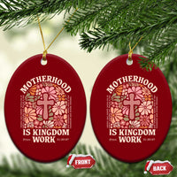 Christian Mom Ceramic Ornament Motherhood Is Kingdom Work Floral Mother's Day