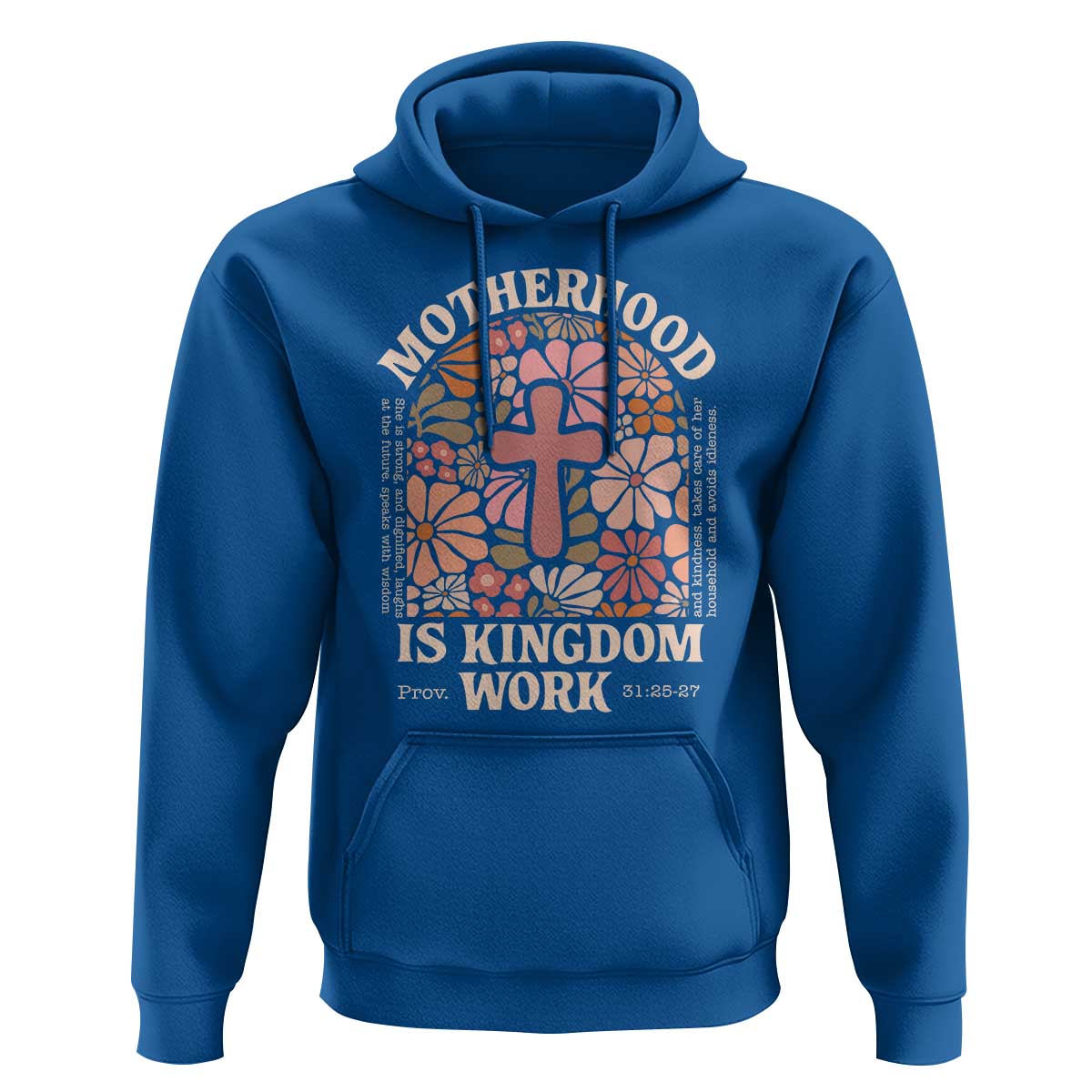 Christian Mom Hoodie Motherhood Is Kingdom Work Floral Mother's Day