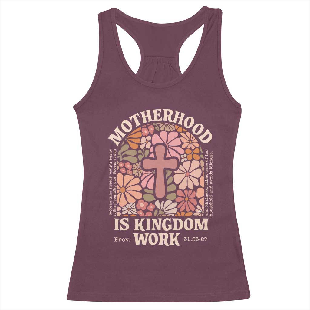 Christian Mom Racerback Tank Top Motherhood Is Kingdom Work Floral Mother's Day