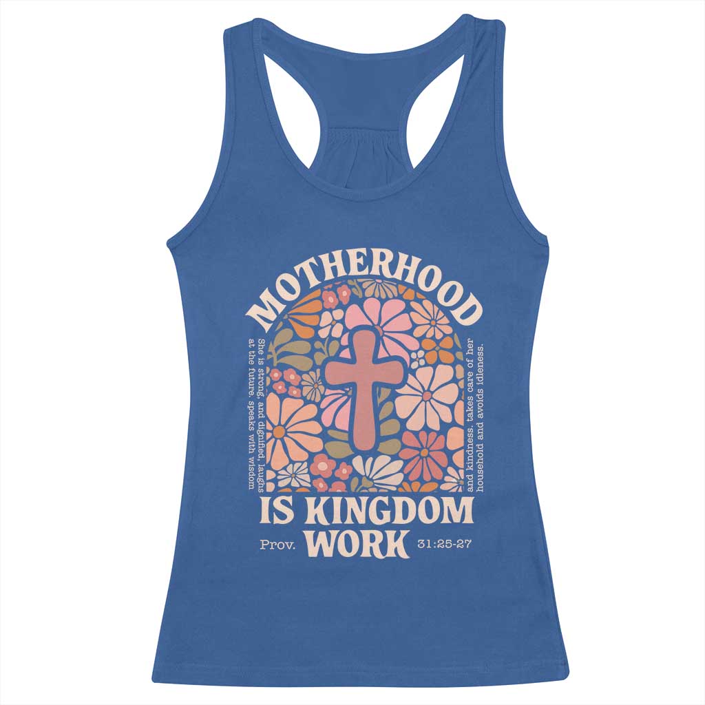 Christian Mom Racerback Tank Top Motherhood Is Kingdom Work Floral Mother's Day