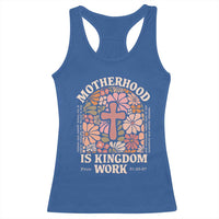 Christian Mom Racerback Tank Top Motherhood Is Kingdom Work Floral Mother's Day