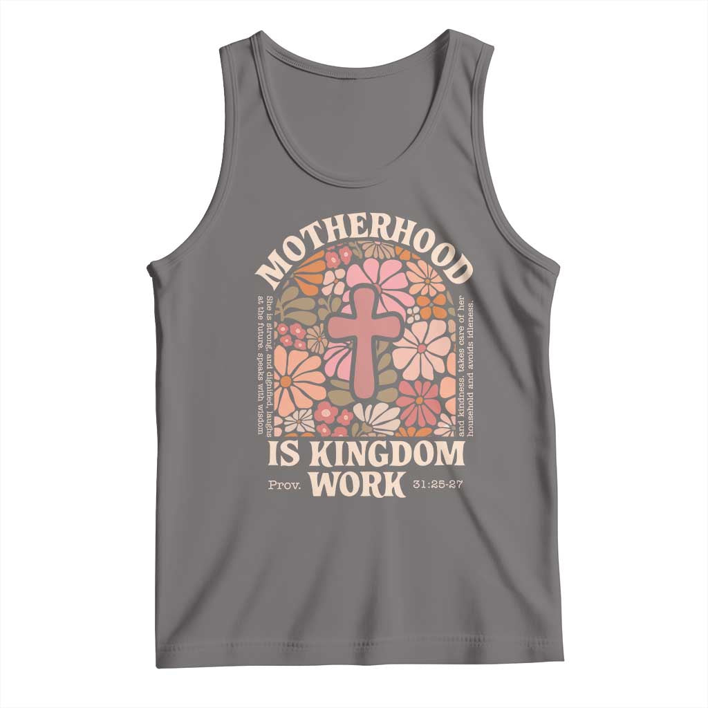 Christian Mom Tank Top Motherhood Is Kingdom Work Floral Mother's Day