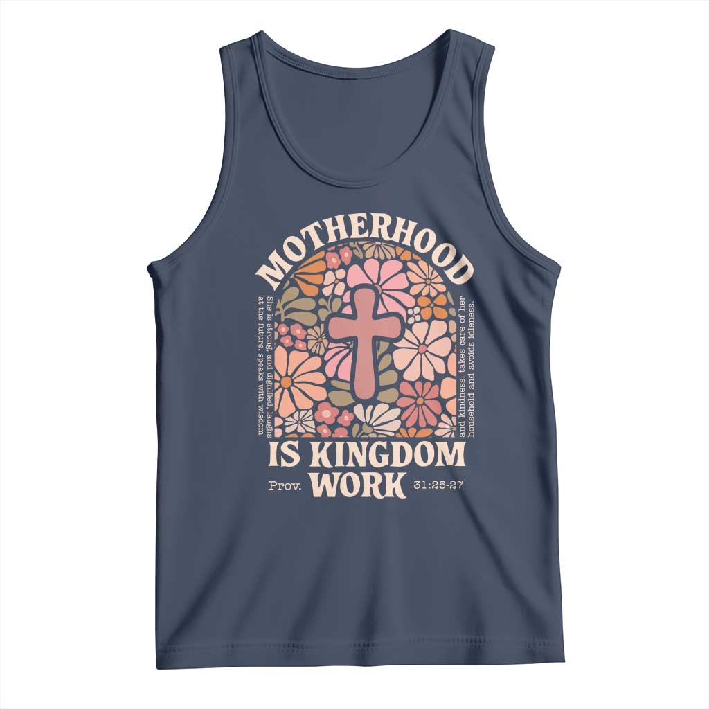 Christian Mom Tank Top Motherhood Is Kingdom Work Floral Mother's Day