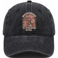 Christian Mom Washed Cotton Baseball Cap Motherhood Is Kingdom Work Floral Mother's Day