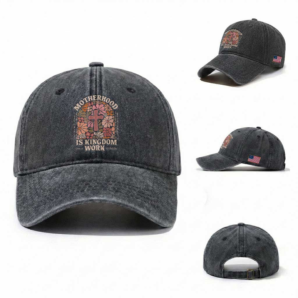 Christian Mom Washed Cotton Baseball Cap Motherhood Is Kingdom Work Floral Mother's Day