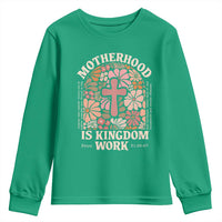Christian Mom Youth Sweatshirt Motherhood Is Kingdom Work Floral Mother's Day