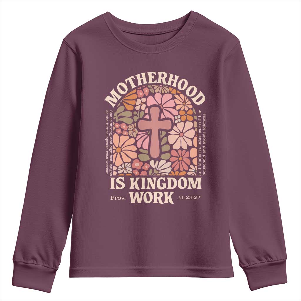 Christian Mom Youth Sweatshirt Motherhood Is Kingdom Work Floral Mother's Day