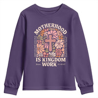 Christian Mom Youth Sweatshirt Motherhood Is Kingdom Work Floral Mother's Day