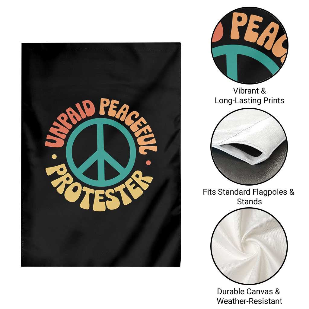 Unpaid Peaceful Protester Garden Flag Social Justice Floral Peace Sign