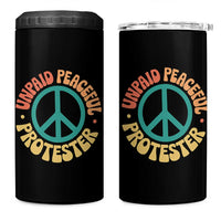 Unpaid Peaceful Protester 4 in 1 Can Cooler Tumbler Social Justice Floral Peace Sign