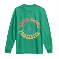 Unpaid Peaceful Protester Long Sleeve Shirt Social Justice Floral Peace Sign