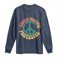 Unpaid Peaceful Protester Long Sleeve Shirt Social Justice Floral Peace Sign