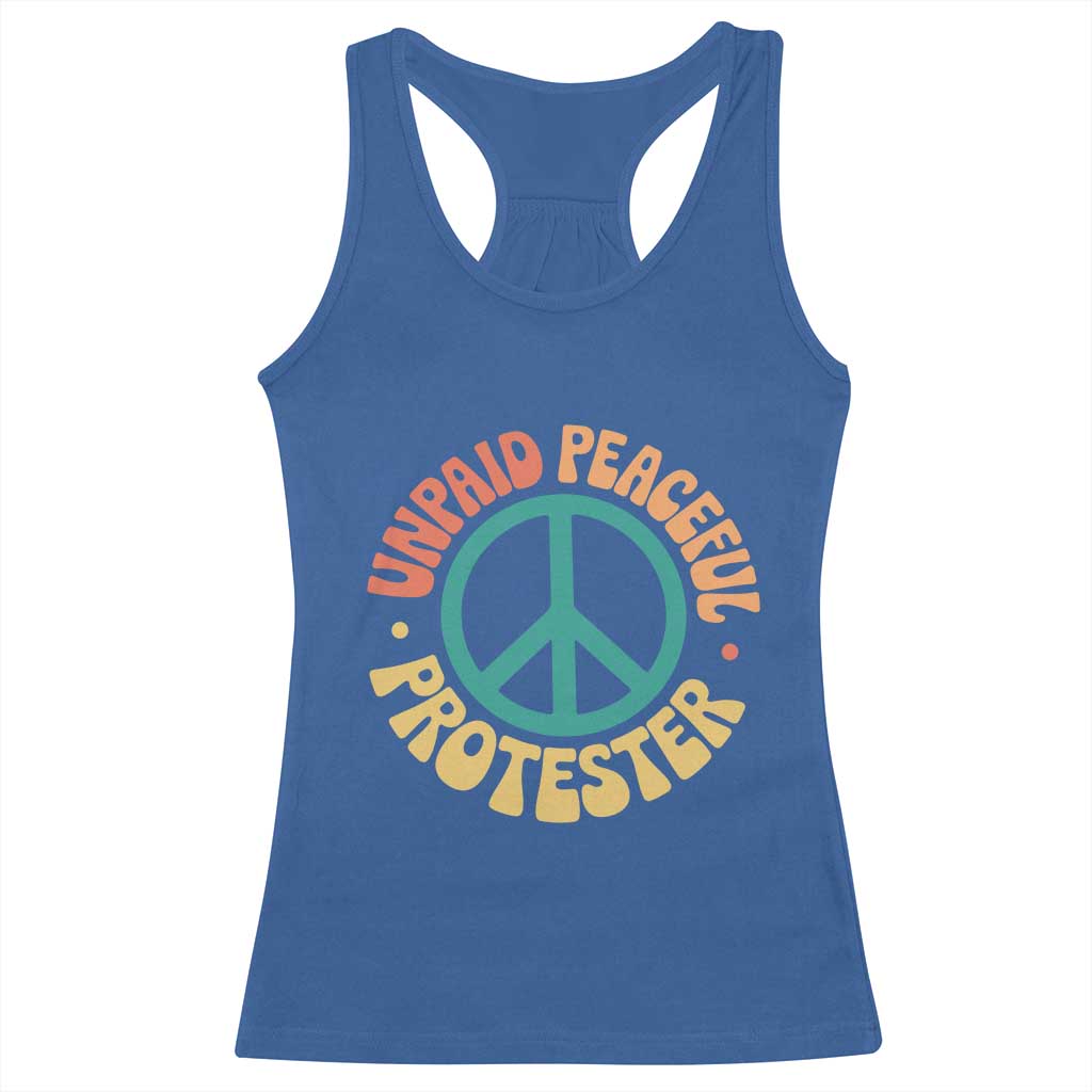 Unpaid Peaceful Protester Racerback Tank Top Social Justice Floral Peace Sign