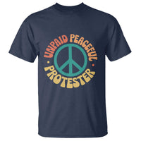 Unpaid Peaceful Protester T Shirt Social Justice Floral Peace Sign