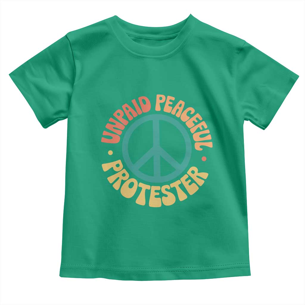 Unpaid Peaceful Protester Toddler T Shirt Social Justice Floral Peace Sign
