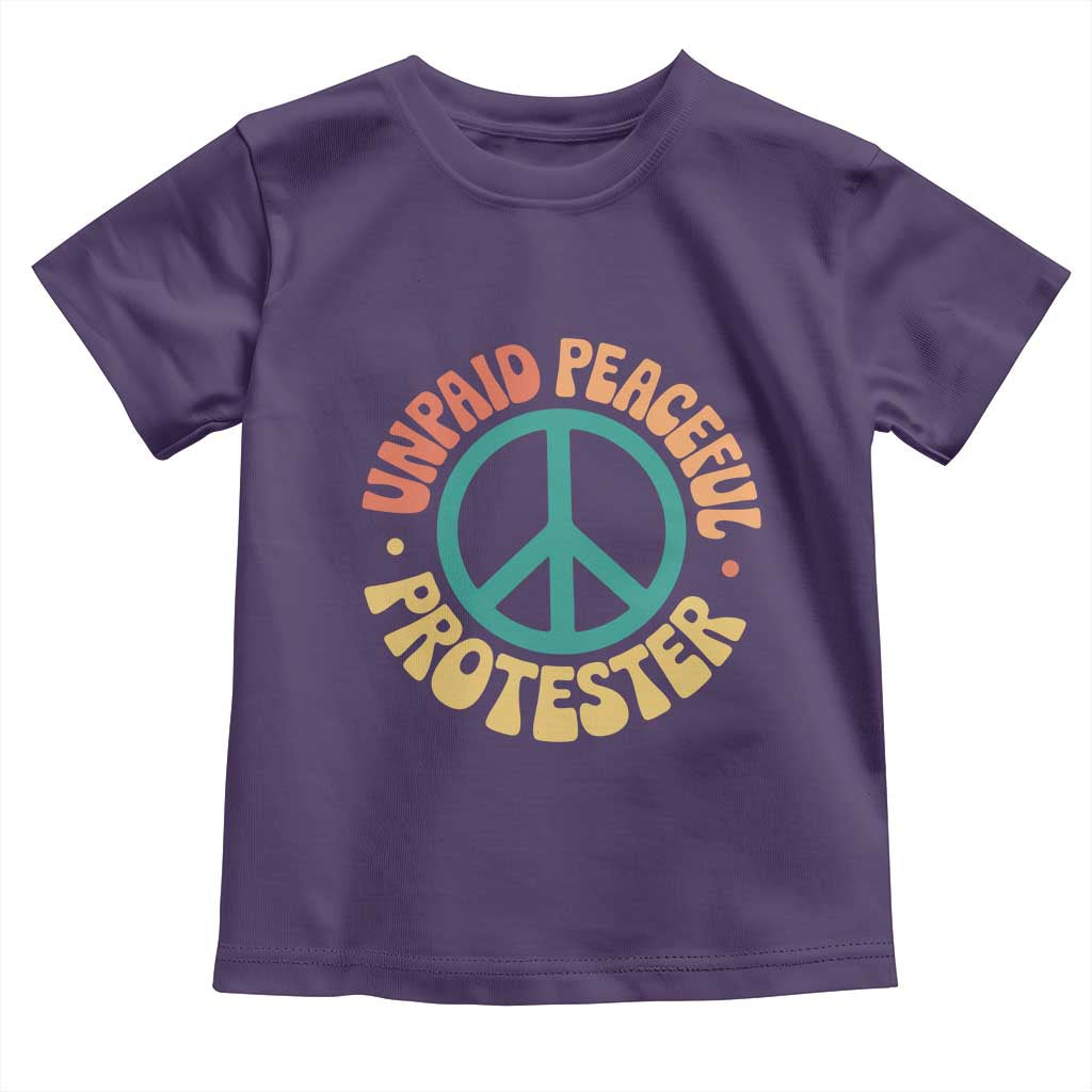 Unpaid Peaceful Protester Toddler T Shirt Social Justice Floral Peace Sign