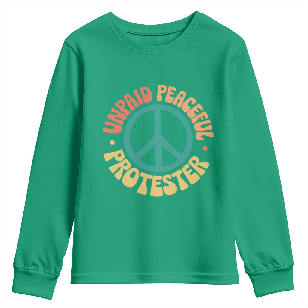 Unpaid Peaceful Protester Youth Sweatshirt Social Justice Floral Peace Sign