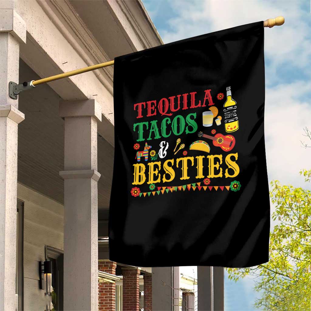 Tequila Tacos And Besties Garden Flag Funny Mexican Fiesta Cinco De Mayo