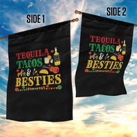 Tequila Tacos And Besties Garden Flag Funny Mexican Fiesta Cinco De Mayo