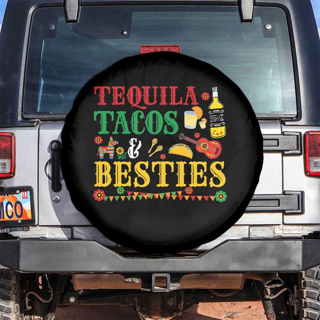 Tequila Tacos And Besties Spare Tire Cover Funny Mexican Fiesta Cinco De Mayo