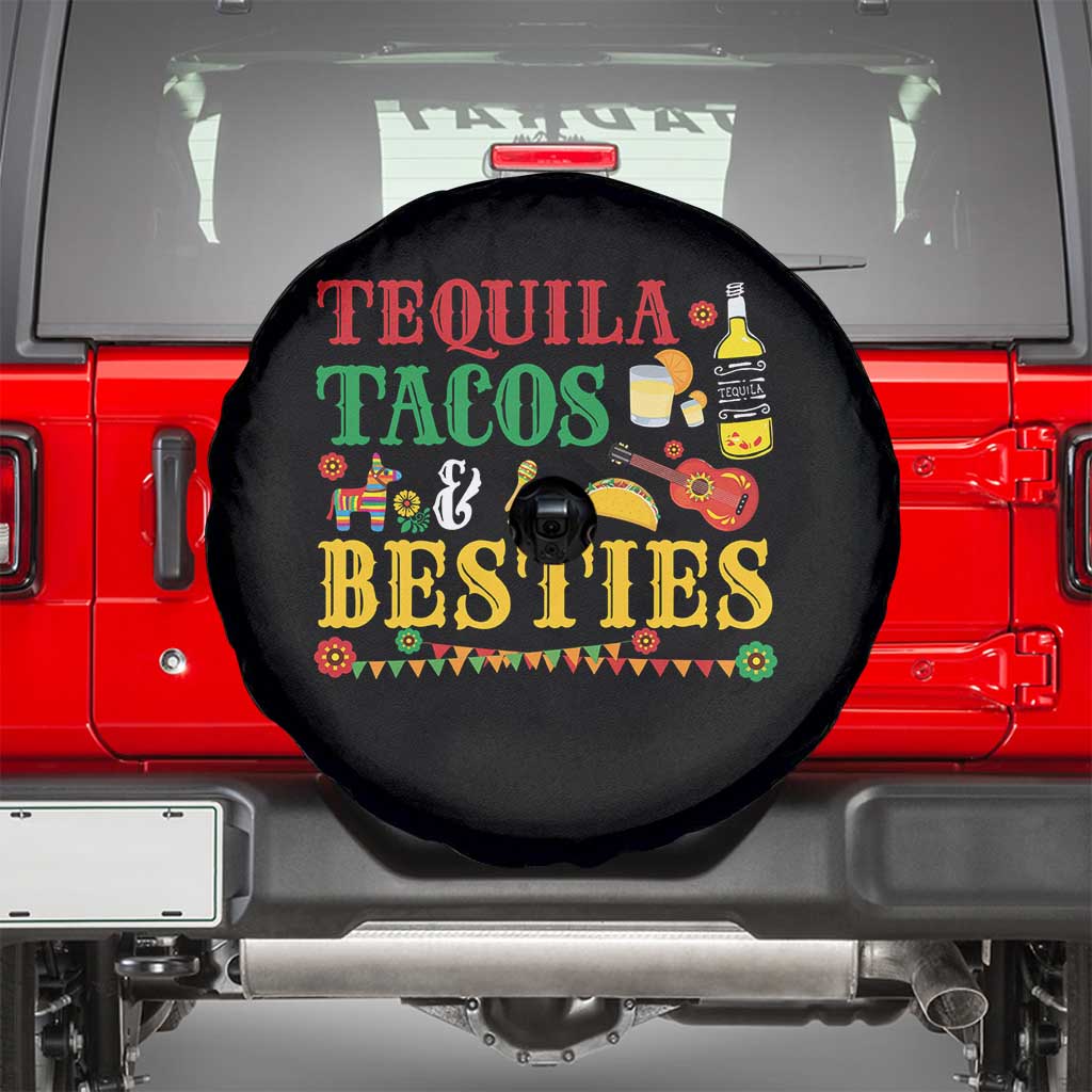 Tequila Tacos And Besties Spare Tire Cover Funny Mexican Fiesta Cinco De Mayo