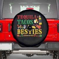 Tequila Tacos And Besties Spare Tire Cover Funny Mexican Fiesta Cinco De Mayo