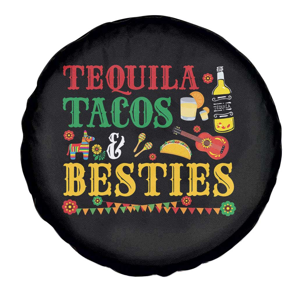 Tequila Tacos And Besties Spare Tire Cover Funny Mexican Fiesta Cinco De Mayo