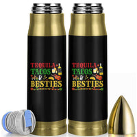 Tequila Tacos And Besties Bullet Tumbler Funny Mexican Fiesta Cinco De Mayo