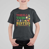 Tequila Tacos And Besties T Shirt For Kid Funny Mexican Fiesta Cinco De Mayo