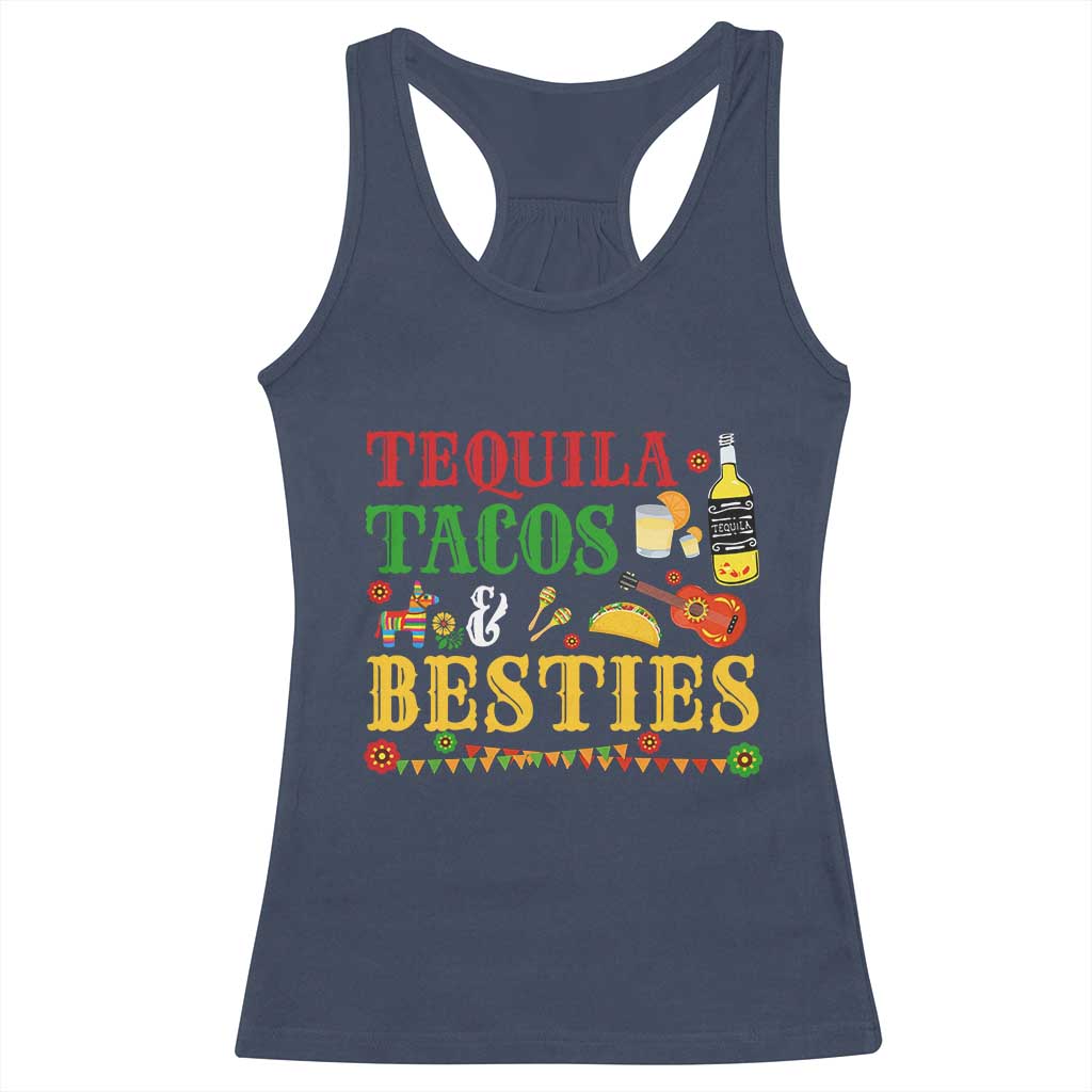 Tequila Tacos And Besties Racerback Tank Top Funny Mexican Fiesta Cinco De Mayo