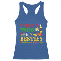 Tequila Tacos And Besties Racerback Tank Top Funny Mexican Fiesta Cinco De Mayo