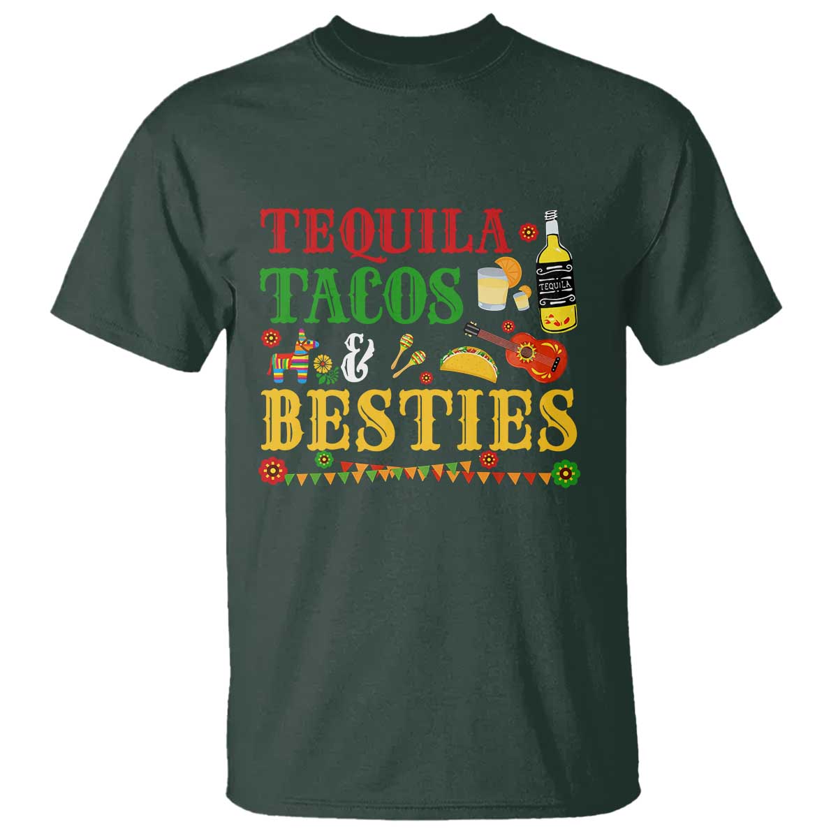 Tequila Tacos And Besties T Shirt Funny Mexican Fiesta Cinco De Mayo