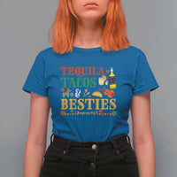 Tequila Tacos And Besties T Shirt For Women Funny Mexican Fiesta Cinco De Mayo