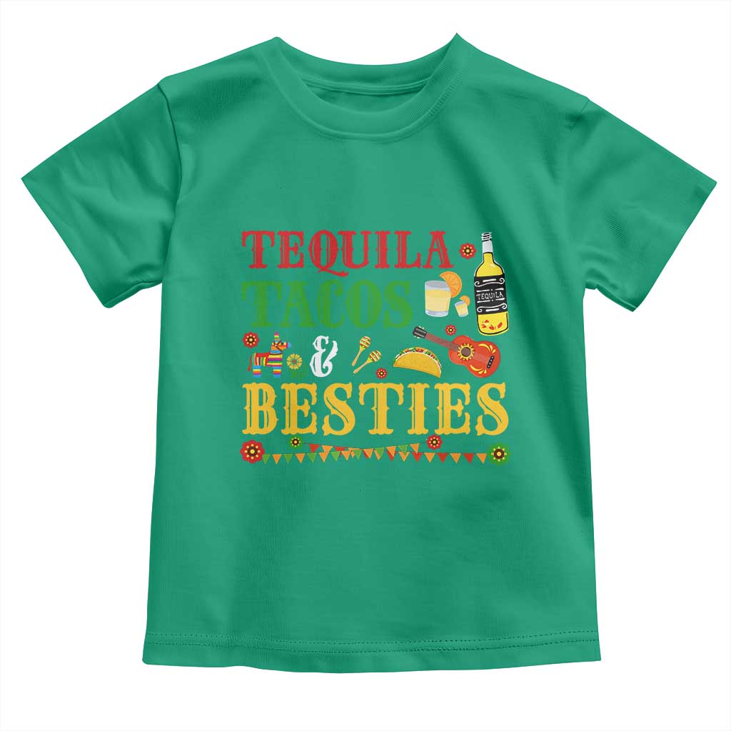 Tequila Tacos And Besties Toddler T Shirt Funny Mexican Fiesta Cinco De Mayo