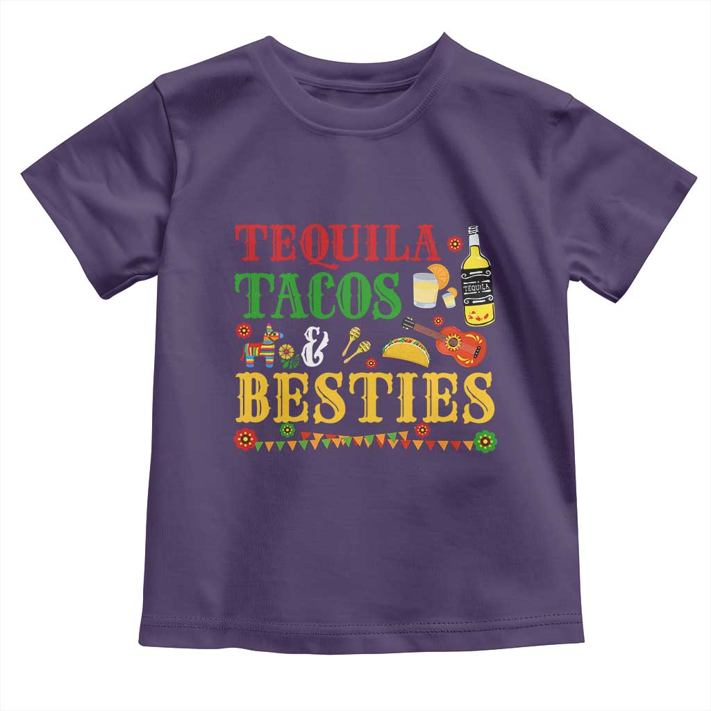 Tequila Tacos And Besties Toddler T Shirt Funny Mexican Fiesta Cinco De Mayo