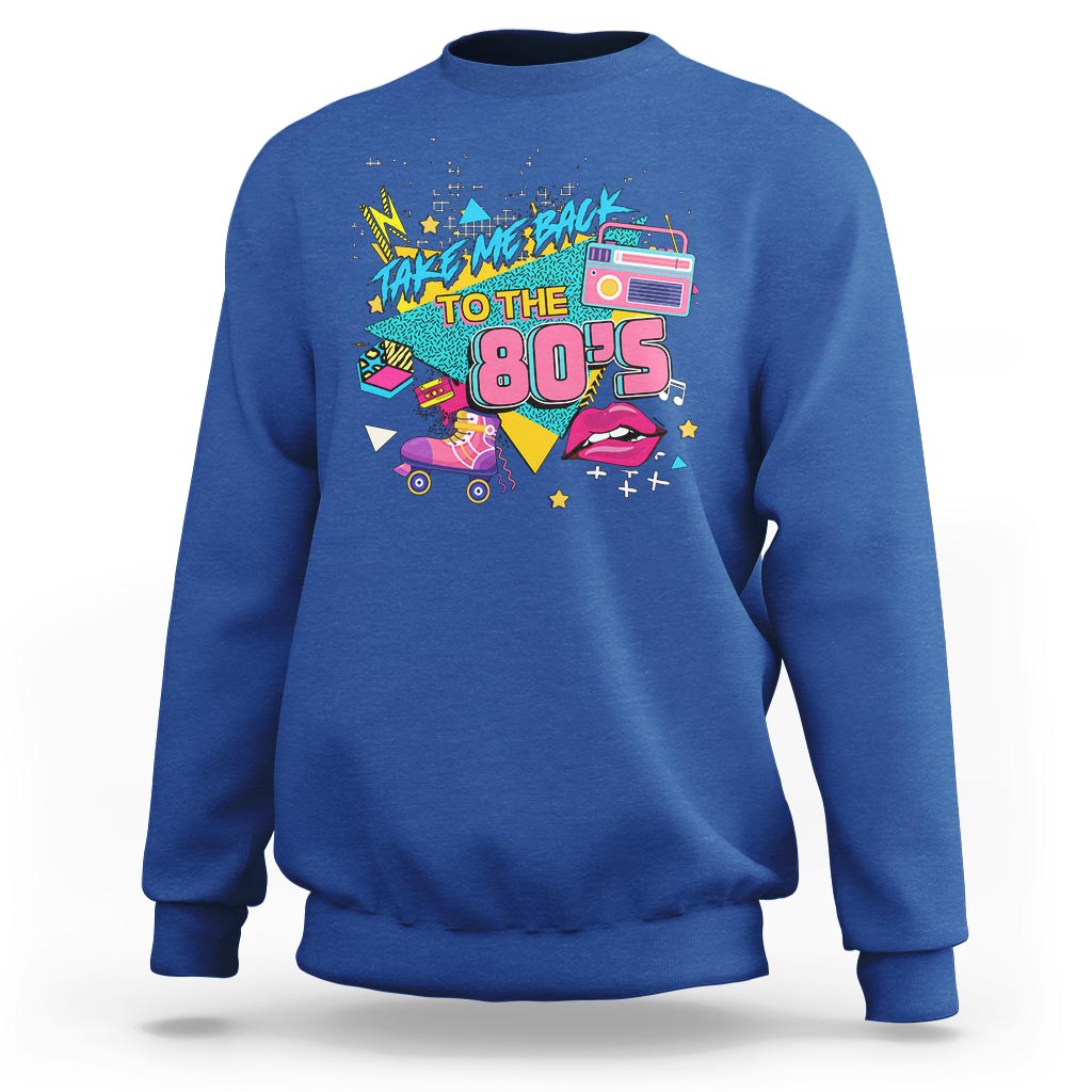 Back To 80s Sweatshirt Retro Vintage 80's Eighties Costume Party - Wonder Print Shop