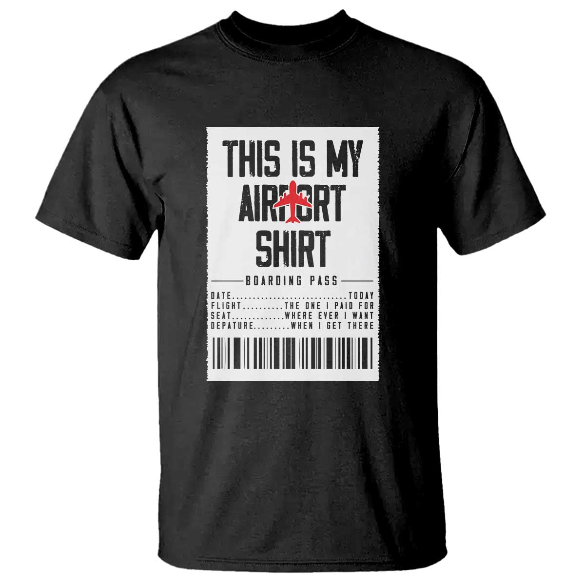 Travel Lover T Shirt This Is My Aiport Shirt Receipt Barcode - Wonder Print Shop
