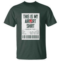 Travel Lover T Shirt This Is My Aiport Shirt Receipt Barcode - Wonder Print Shop