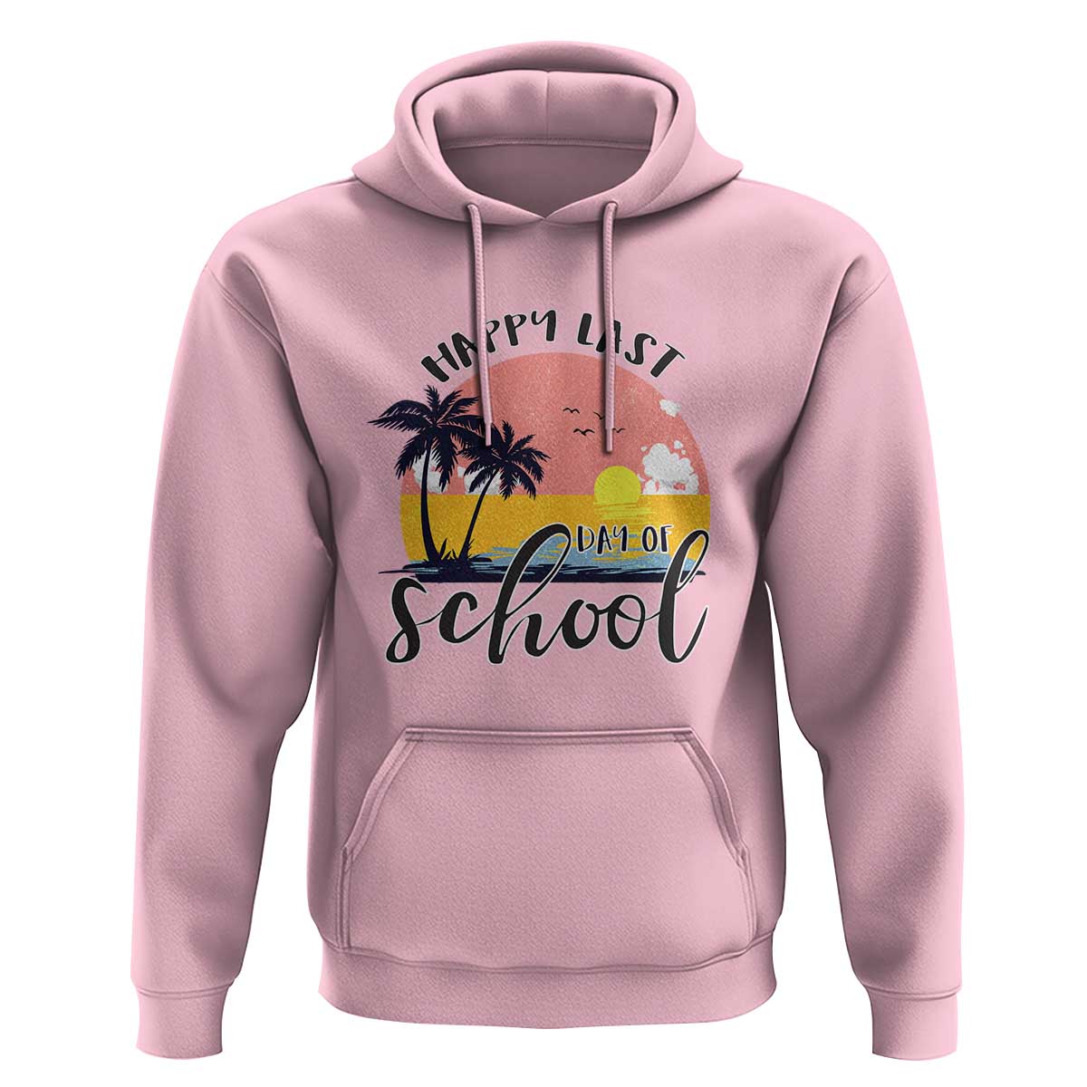 Graduation Hoodie Happy Last Day Of School Teacher Student Summer Vacation - Wonder Print Shop