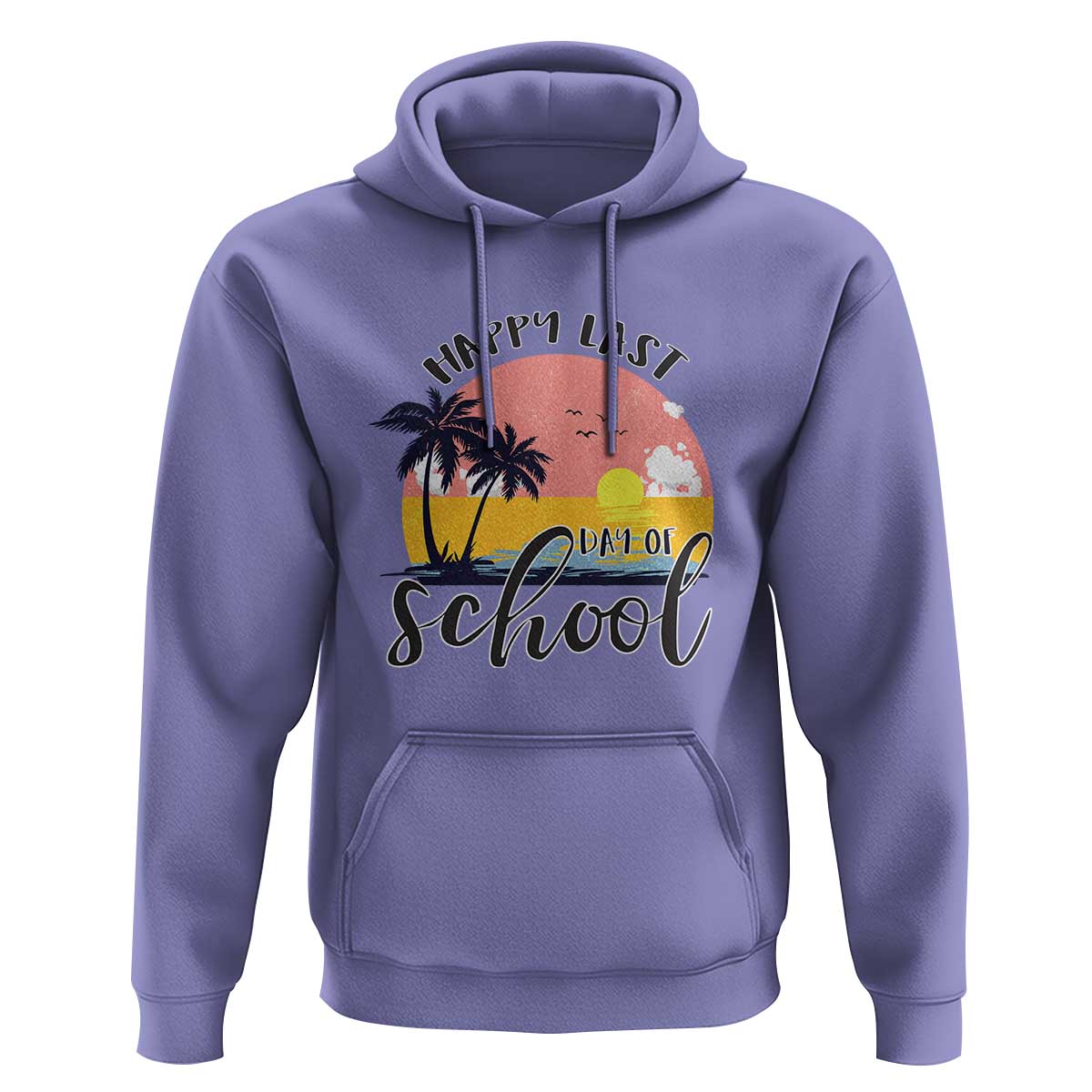 Graduation Hoodie Happy Last Day Of School Teacher Student Summer Vacation - Wonder Print Shop