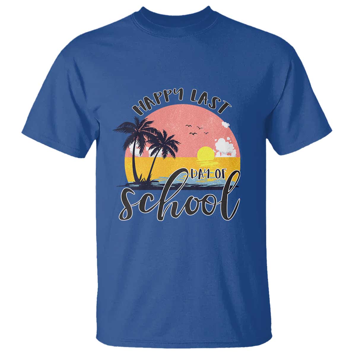 Graduation T Shirt Happy Last Day Of School Teacher Student Summer Vacation - Wonder Print Shop