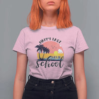 Graduation T Shirt For Women Happy Last Day Of School Teacher Student Summer Vacation - Wonder Print Shop
