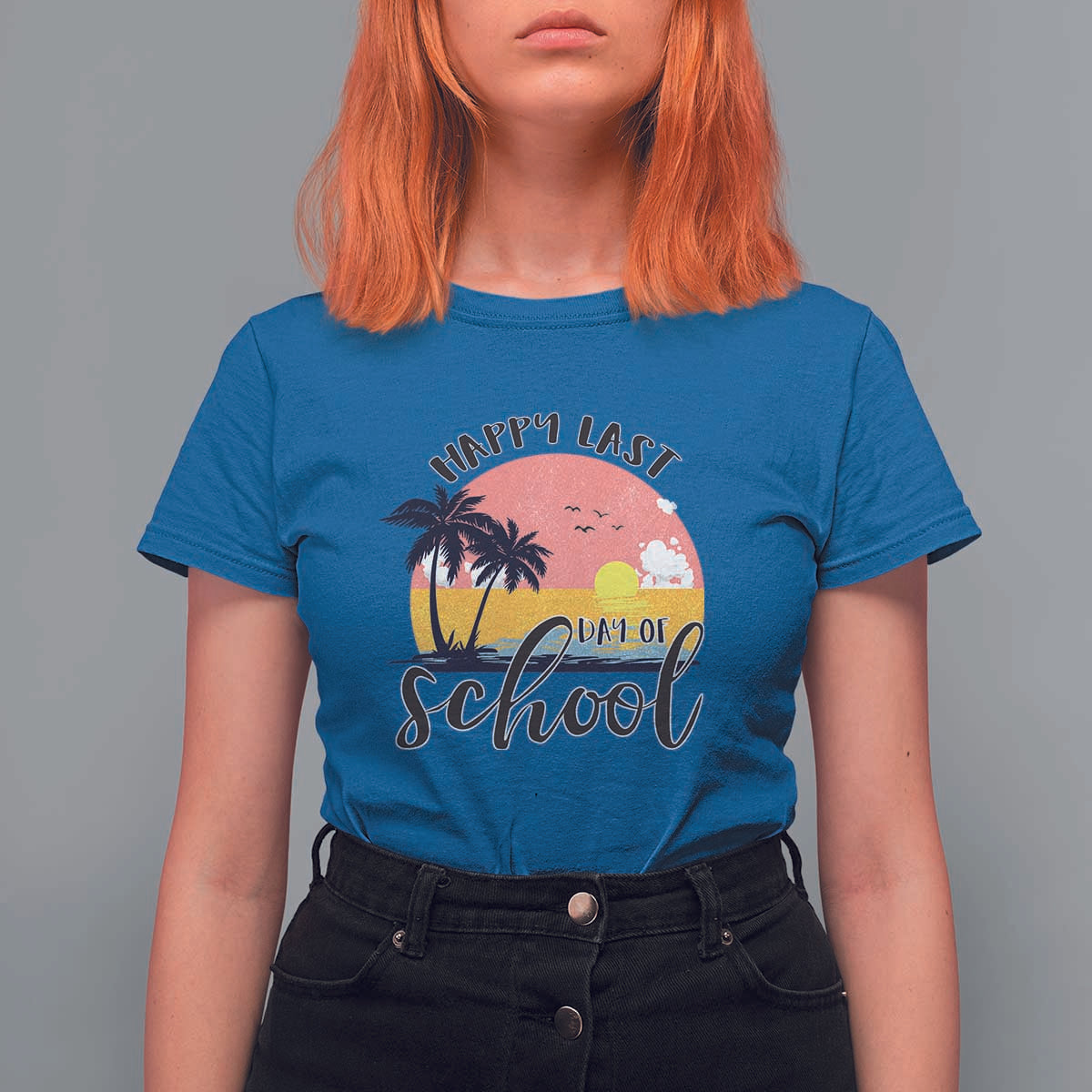 Graduation T Shirt For Women Happy Last Day Of School Teacher Student Summer Vacation - Wonder Print Shop