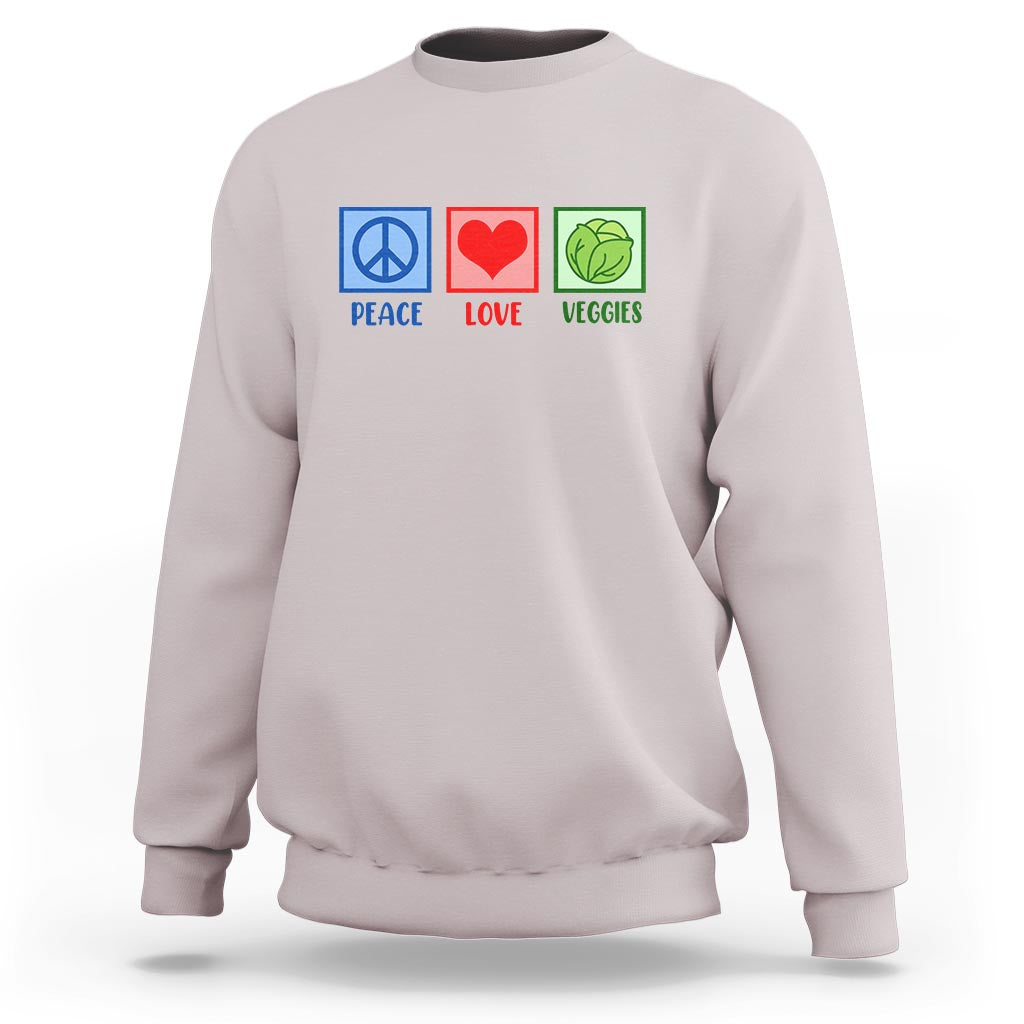 Peace Love Veggies Sweatshirt Vegetables Themed Funny Vegan Food - Wonder Print Shop