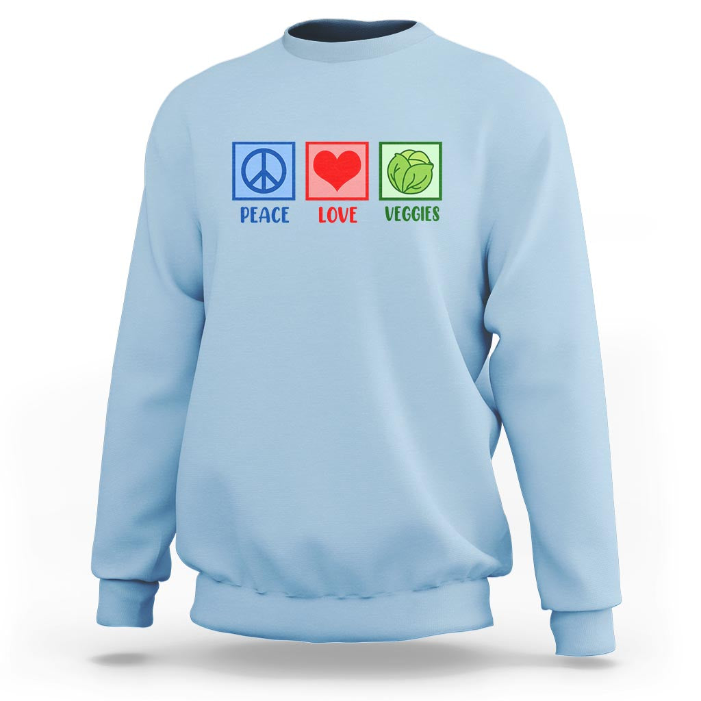 Peace Love Veggies Sweatshirt Vegetables Themed Funny Vegan Food - Wonder Print Shop