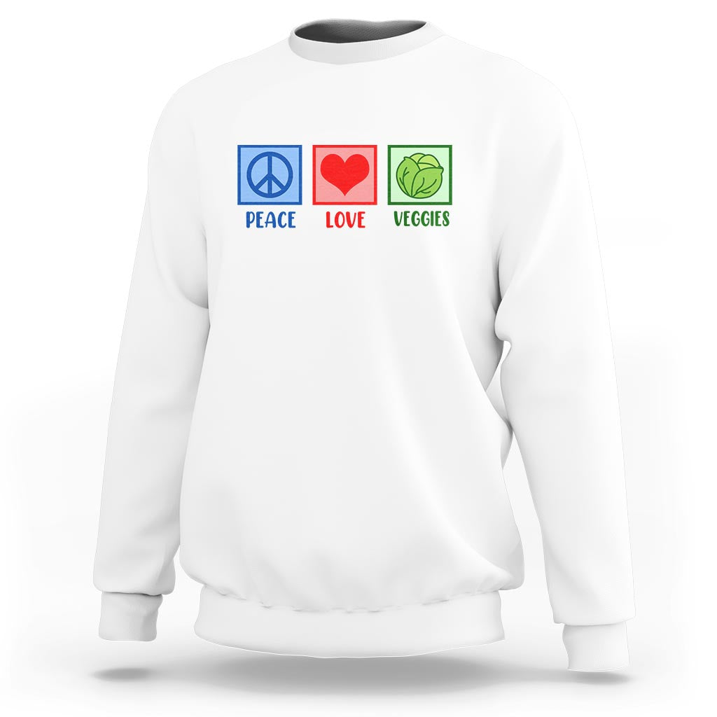 Peace Love Veggies Sweatshirt Vegetables Themed Funny Vegan Food - Wonder Print Shop