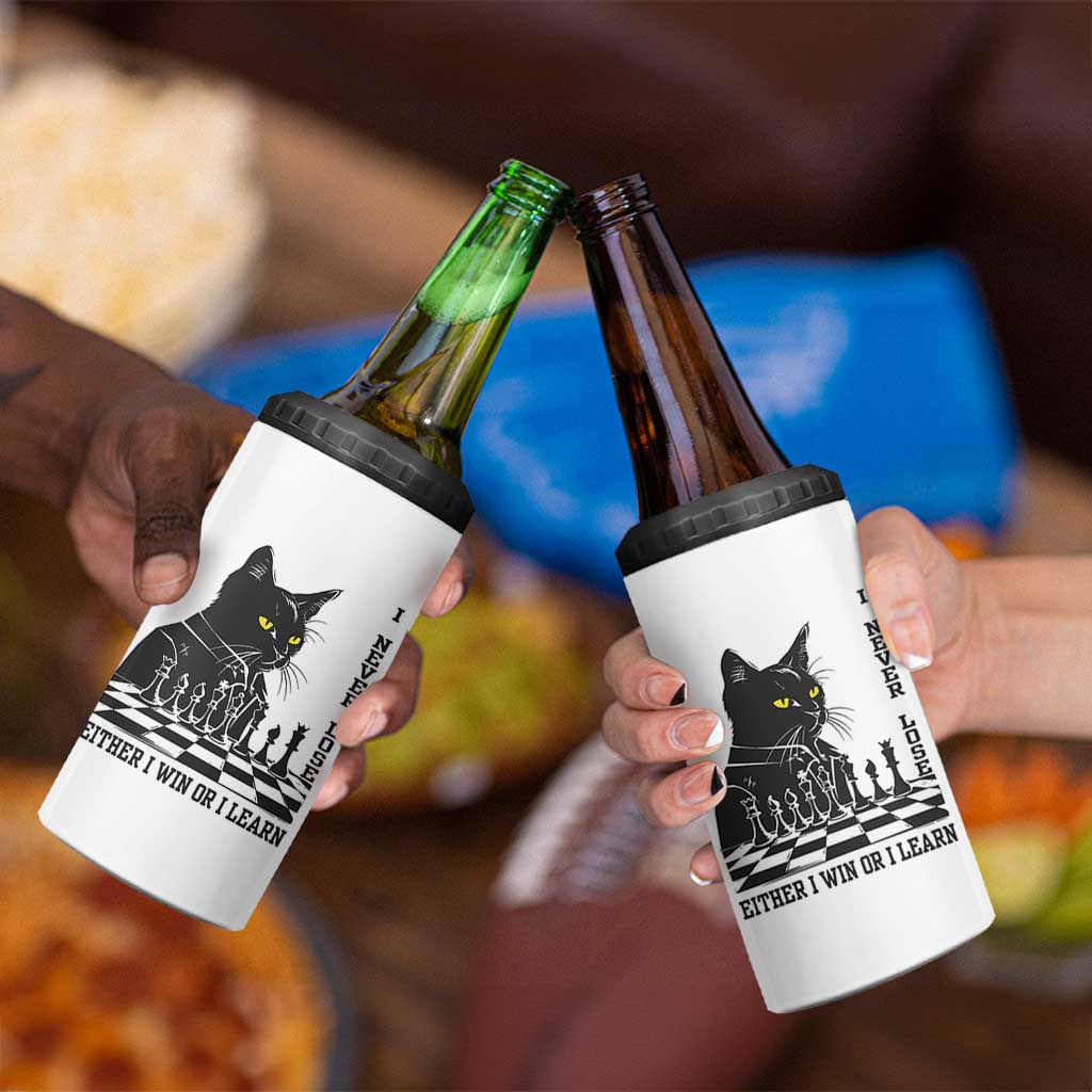 Chess Lover 4 in 1 Can Cooler Tumbler I Never Lose Either I Win Or I Learn Elegant Cool Cat